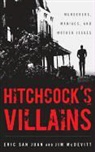 Jim McDevitt, Eric San Juan - Hitchcocks Villains Murderers