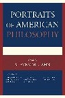 Steven M. Cahn, Steven M. Cahn, Cahn Steven M. - Portraits of American Philosophy
