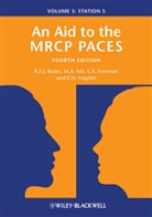 E. N. Fogden, Edward Fogden, Edward (Sandwell and West Birmingham Hospitals NHS Trust) Fogden, Anne Freeman, Anne (Royal Gwent Hospital Freeman, Anne et al Freeman... - Aid to the Mrcp Paces, Volume 3