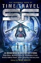 Mike Ashley, Mike (Editor) Ashley, Mike Ashley - The Mammoth Book of Time Travel SF