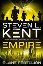 Steven L. Kent, Steven L Kent - Empire: The Clone Rebellion Book 6
