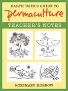 Rosemary Morrow - Earth User''s Guide to Teaching Permaculture
