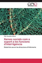 Pilar González-Gálvez - Xarxes socials com a suport a les funcions d'intel·ligència