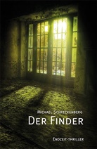 Michael Schreckenberg - Der Finder
