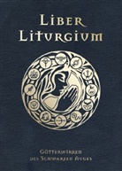 Eevie Demirtel, Marie Mönkemeyer, Daniel Simon Richter, Janina Robben, Eevi Demirtel, Marie Mönkemeyer u a - Das Schwarze Auge, Liber Liturgium