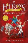 Christopher Healy, Healy Christopher - The Hero's Guide to Storming the Castle