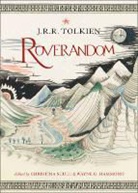 J .R. R Tolkien, John Ronald Reuel Tolkien, Wayne G. Hammond, Christina Scull, Christina Skull - Roverandom