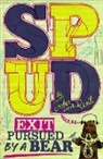 John Van De Ruit, John van de Ruit, van de Ruit John - Spud: Exit, Pursued by a Bear