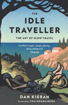 Dan Kieran - The Idle Traveller