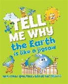 Kingfisher (individual), Barbara Taylor - Tell Me Why the Earth Is Like a Jigsaw and Other Questions About