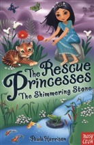 Paula Harrison, Artful Doodlers, Sharon Tancredi - Rescue Princesses: The Shimmering Stone