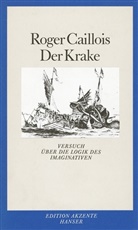 Roger Caillois - Der Krake