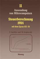 Werner Grajewski, Eduard Sachtje - Steuerberechnung 1984 mit dem Epson HX-20