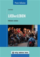 Carla Klimke - LIEDerLEBEN