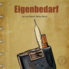 Markus Wurzer - Eigenbedarf. Bd.2