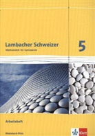 Lambacher-Schweizer, Ausgabe Rheinland-Pfalz 2012: Lambacher Schweizer Mathematik 5. Ausgabe Rheinland-Pfalz