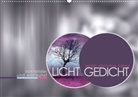 Birgit Christina Heinz, Birgit-Christina Heinz, Heinz Birgit-Christina - LICHTGEDICHT - Lichtbilder & Wortkunst (Posterbuch, DIN A4 quer)