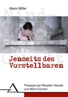 Alison Miller - Jenseits des Vorstellbaren
