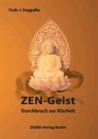 Yudo J Seggelke, Yudo J. Seggelke - ZEN-Geist