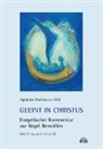 Aquinata Böckmann - Geeint in Christus. Exegetischer Kommentar zur Regel Benedikts. Teil 2