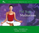 Gael Chiarella, Sounds True Incorporated, Sounds True Incorporated - PM Yoga Mediatations (Audio book)