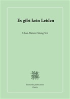 Sheng Yen - Es gibt kein Leiden