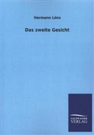 Hermann Löns - Das zweite Gesicht