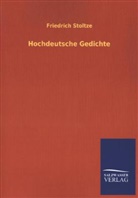 Friedrich Stoltze - Hochdeutsche Gedichte