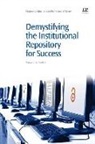 Marianne Buehler, Marianne A. Buehler - Demystifying the Institutional Repository for Success