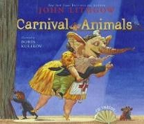 John Lithgow, John/ Kulikov Lithgow, Lithgow John, Boris Kulikov - Carnival of the Animals