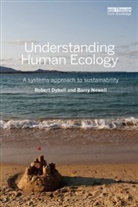 Robert Dyball, Robert (Australian National University Dyball, Robert Newell Dyball, Robert/ Newell Dyball, Barry Newell - Understanding Human Ecology