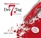 Nika Lubitsch, Nika Lubitsch - Der 7. Tag, 4 Audio-CDs (Hörbuch)