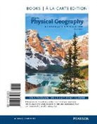 Darrel Hess, Dennis Tasa - McKnight's Physical Geography: A Landscape Appreciation, Books a la Carte Plus Masteringgeography with Etext -- Access Card Package