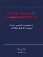 Sebastian Hdez Y Alan Deytha, Sebastian Hdez y. Alan Deytha - El Capitalismo y La Economia Cientifica