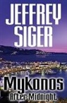 Jeffrey Siger, Siger Jeffrey - Mykonos After Midnight