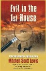 Mitchell Scott Lewis - Evil in the 1st House