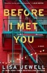 Lisa Jewell - Before I Met You