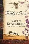 Karen Kingsbury, Karen/ George Kingsbury - The Family of Jesus