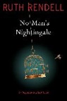 Ruth Rendell - No Man's Nightingale