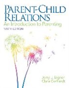 Jerry J. Bigner, Clara Gerhardt, Clara J Gerhardt, Clara J. Gerhardt - Parent-Child Relations