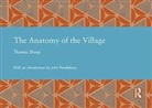 Thomas Sharp - Anatomy of the Village