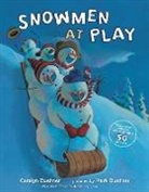 Caralyn Buehner, Caralyn/ Buehner Buehner, Mark Buehner, Mark Buehner - Snowmen at Play