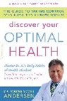 Dr Wayne Scott Andersen, M Wayne Scott Andersen, Wayne Andersen, Wayne Scott Andersen - Discover Your Optimal Health