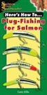 Larry Ellis - Plug Fishing for Salmon