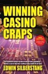 Edwin Silberstang - Winning Casino Craps