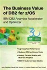 John Campbell, John/ Hrle Campbell, Namik Hrie, Namik Hrle, Ruiping Li, Surekha Parekh... - The Business Value of DB2 for Z/Os