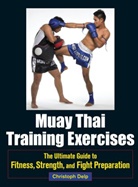 Christoph Delp - Muay Thai Training Exercises