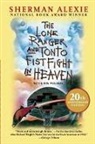 Sherman Alexie - The Lone Ranger and Tonto Fistfight in Heaven