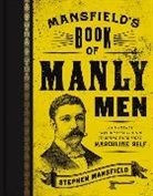 William Boykin, Lieutenant Stephen Boykin Mansfield, Stephen Mansfield - Mansfield''s Book of Manly Men