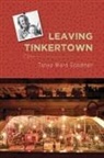 Tanya Ward Goodman - Leaving Tinkertown